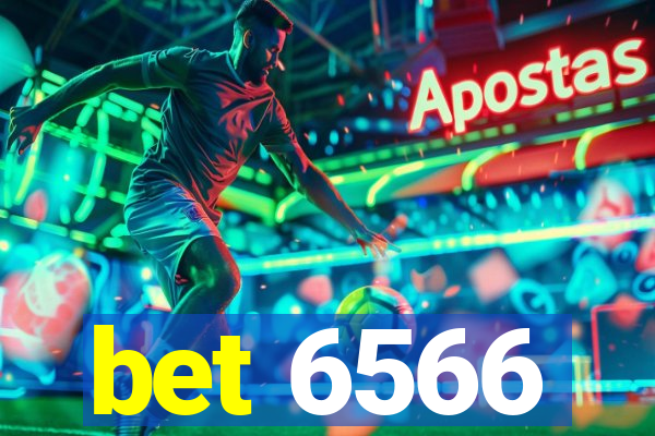 bet 6566